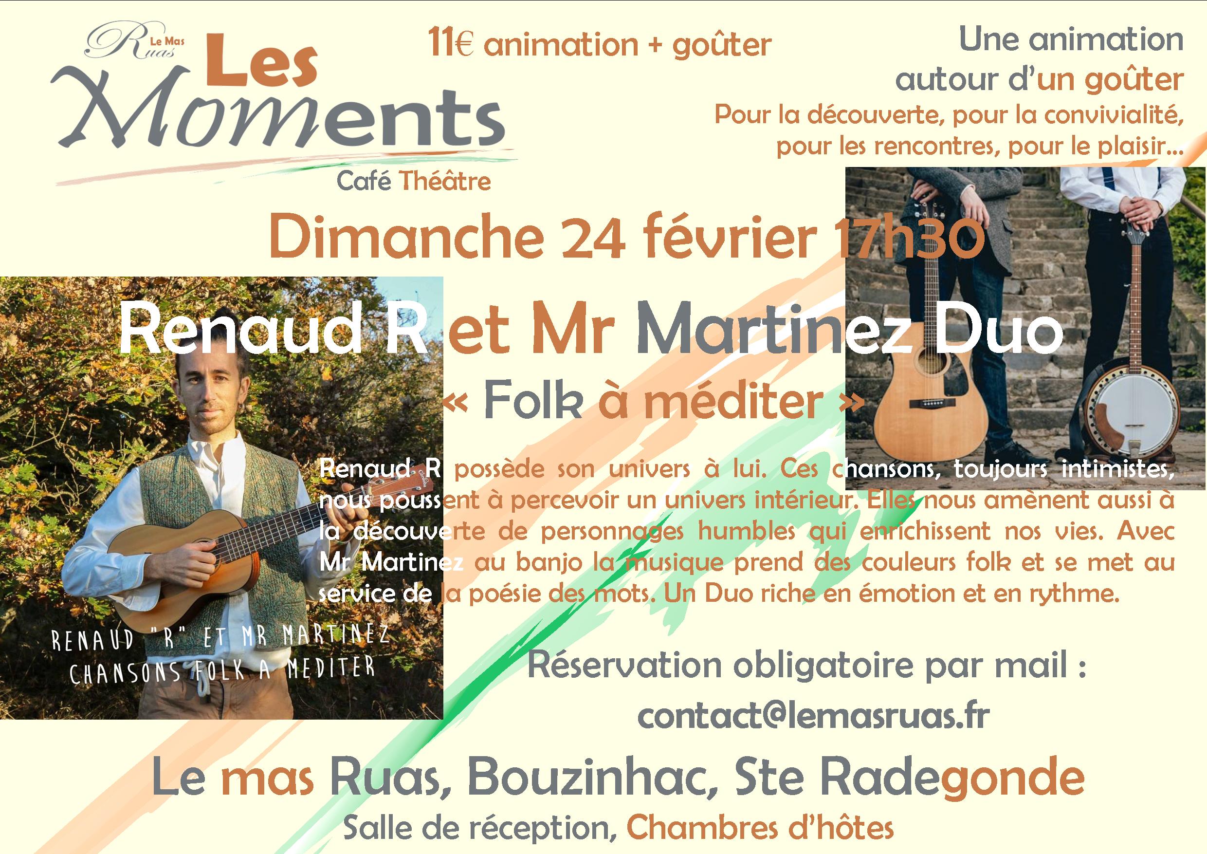 Lire la suite à propos de l’article Les Moments n°19 : Renaud R et Mr Martinez